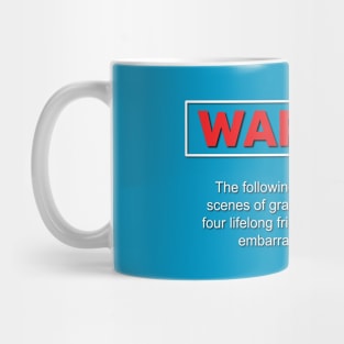 Impractical Jokers - Warning Mug